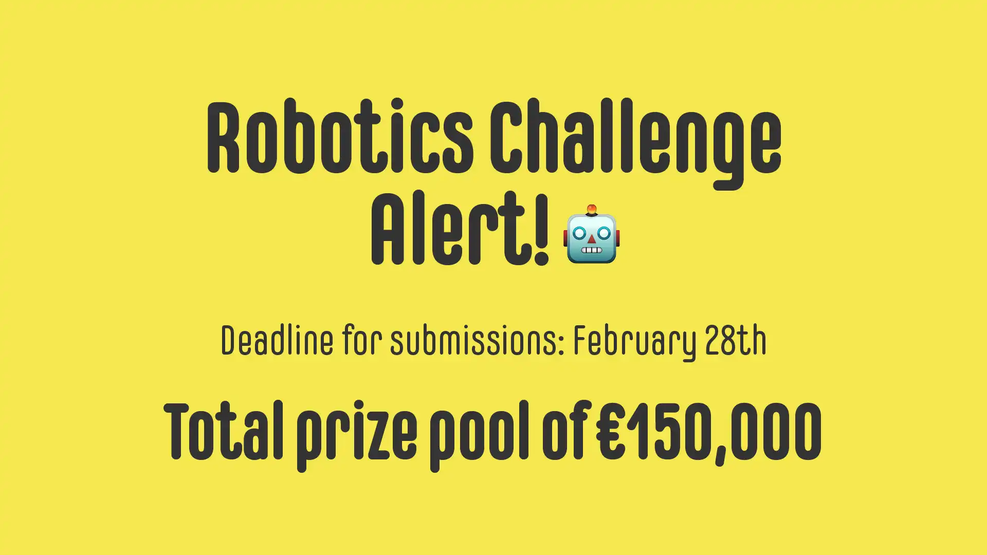 Robotics Challenge Alert!