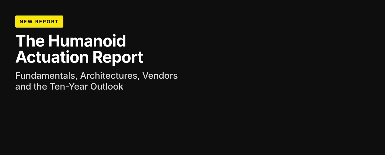 The Humanoid Actuation Report