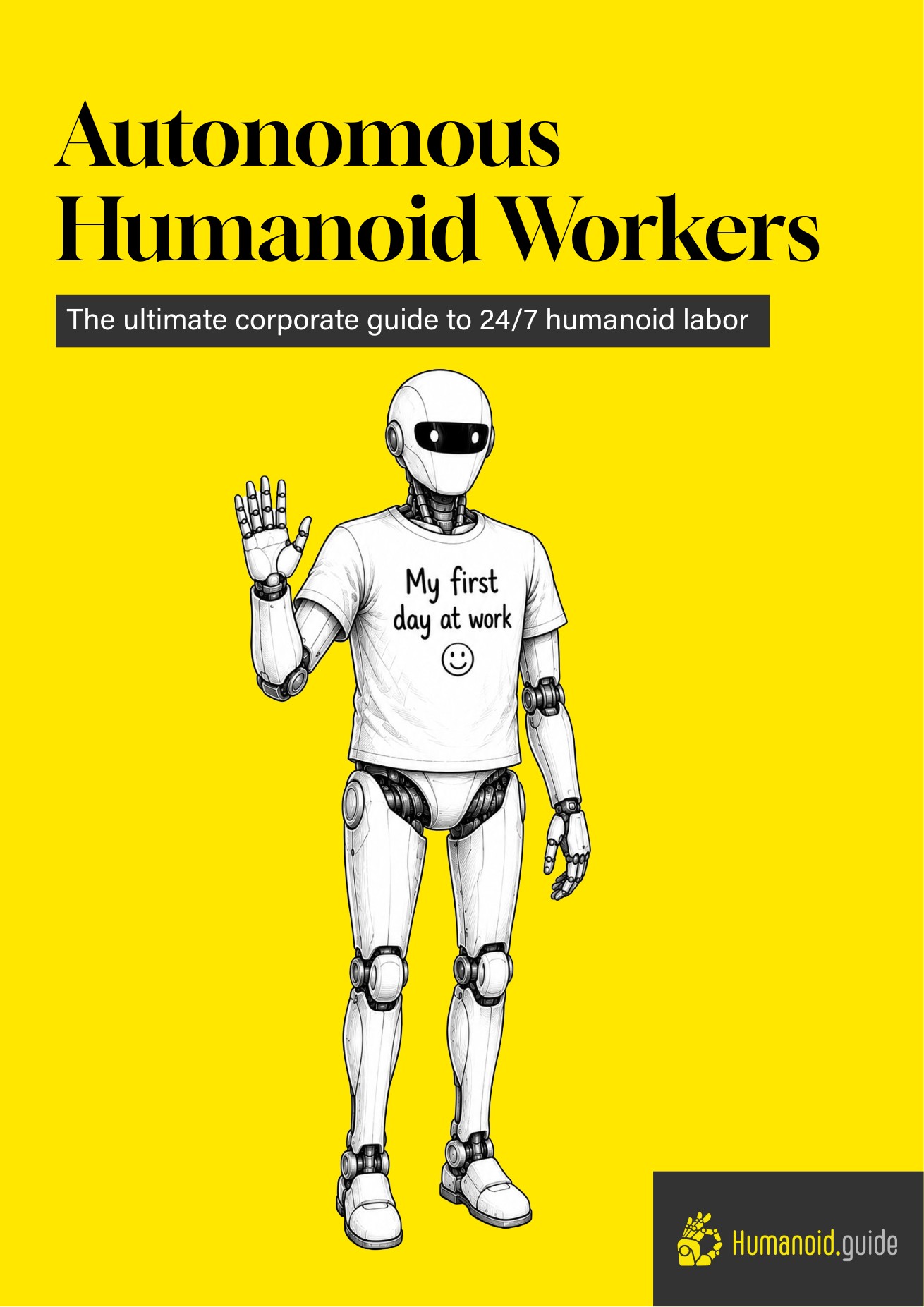 Corporate Preparation for Autonomous 24/7 Humanoid Workers – report cover